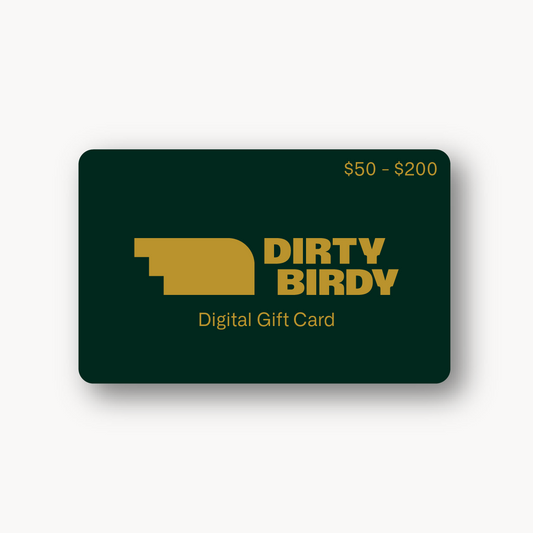 DIRTY BIRDY GIFT CARD
